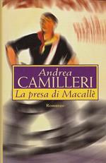 La Presa Di Macallé- Camilleri- Mondolibri