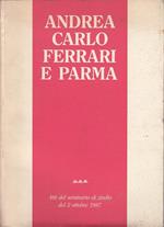 Andrea Carlo Ferrari E Parma- Campanini Maggiali- Parma