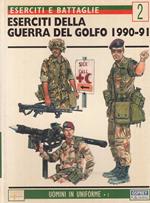 Uomini Uniforme 1 Eserciti Guerra Golfo- Rottman- Osprey