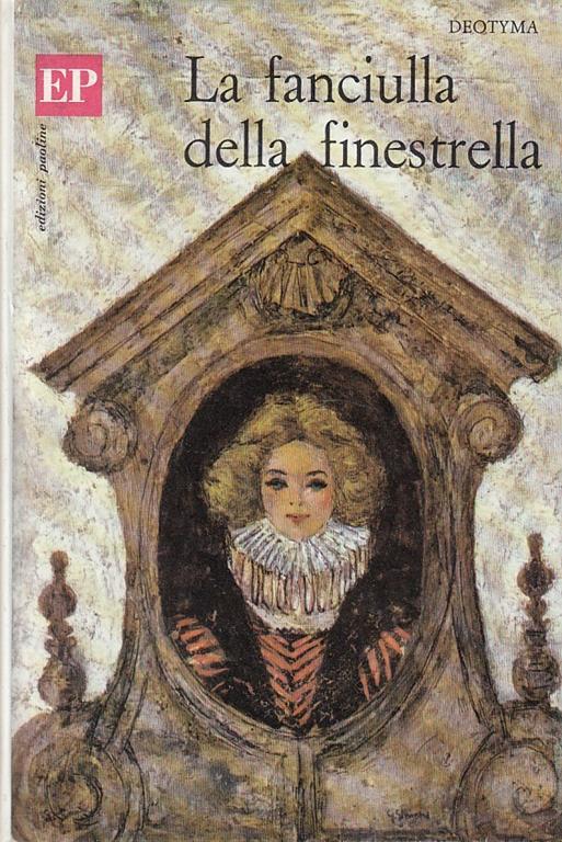 La Fanciulla Della Finestrella - Deotyma - copertina