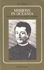 Missione In Oceania Giovanni Mazzucconi- Gheddo- Paoline