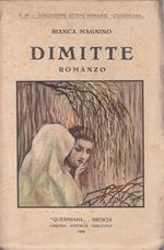 Dimitte
