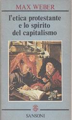 Etica Protestante Spirito Capitalismo