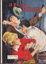 Il Piccolo Sceriffo Serie Vi N.11