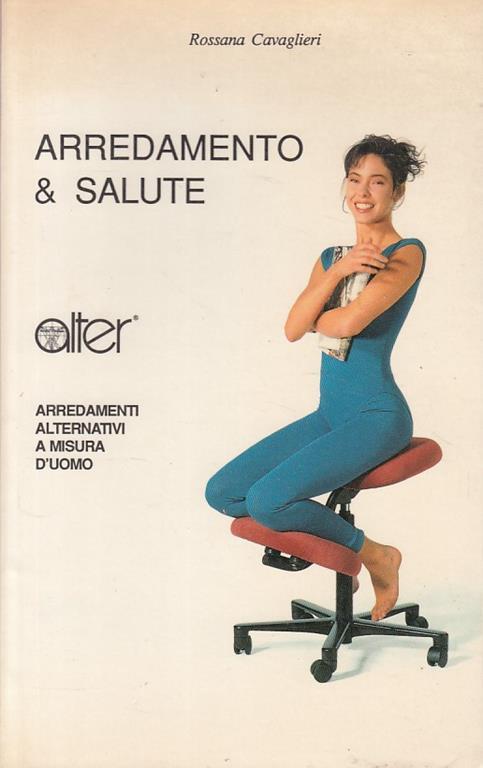 Arredamento & salute - Rossana Cavaglieri - copertina