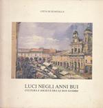 Luci Negli Anni Bui Fra Le Due Guerre Catalogo