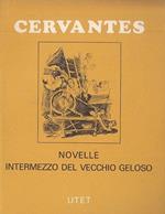 Novelle Intermezzo Del Vecchio Geloso- De Cervantes- Utet