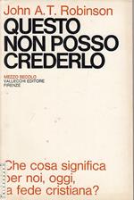 Questo Non Posso Crederlo