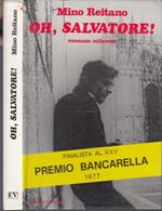 Oh, Salvatore Romanzo Milanese