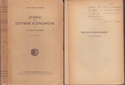 Storia Dottrine Economiche Volontarismo- Fanfani- Principato - Amintore Fanfani - copertina