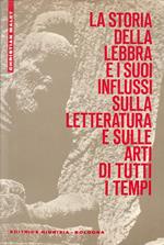 Storia Lebbra Influssi Su Letteratura E Arti