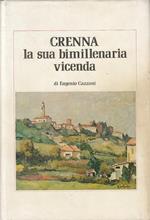Crenna La Sua Bimillenaria Vicenda - Cazzani - Saronno