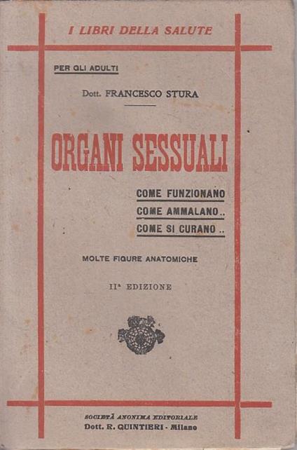 Organi Sessuali - Stura - Quintieri - Libri Salute  - Francesco Stura - copertina