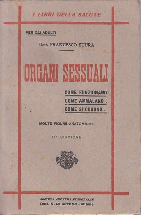Organi Sessuali - Stura - Quintieri - Libri Salute  - Francesco Stura - copertina
