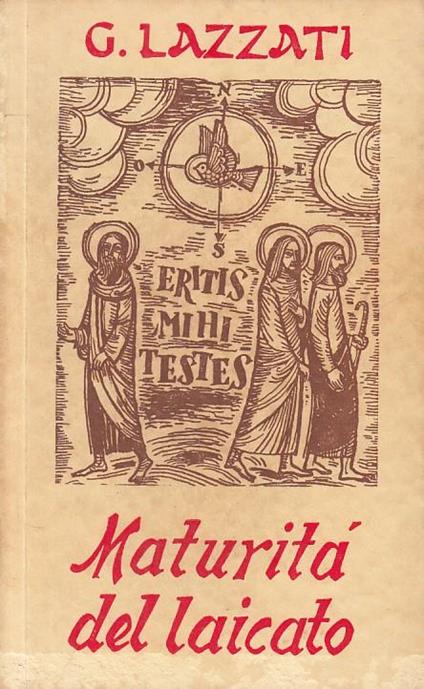 Maturità Del Laicato - Giuseppe Lazzati - La Scuola - Giuseppe Lazzati - copertina