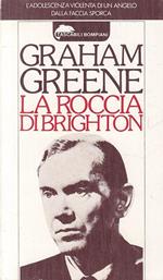 La Rtoccia Di Brighton - Greene - Bompiani 