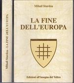 La Fine Dell'Europa- Mihail Sturdza- All'Insegna Del Veltro