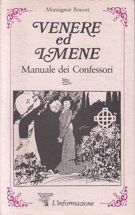 Venere Ed Imene Manuale Confessori  - copertina