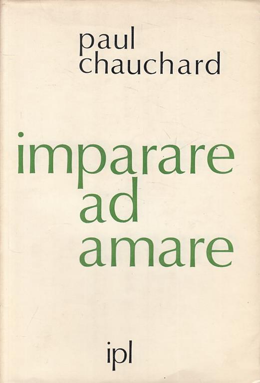 Imparare Ad Amare - Chauchard - Ipl - Studi Opinioni  - Paul Chauchard - copertina