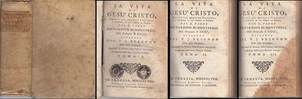 Vita Di Gesù Cristo I Ii Iii Settecentina - Di Montereul - copertina