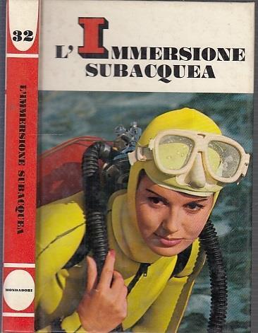 L' Immersione Subacquea - Bucher - Mondadori - Piccole Guide - Raimondo Bucher - copertina