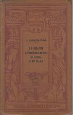 Le Grandi Comunicazioni Di Terra E Di Mare