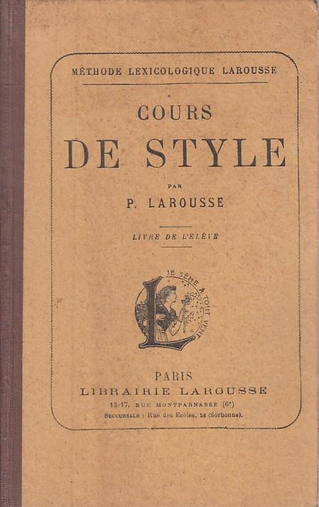Cours De Style In Francese - Pierre Larousse - copertina