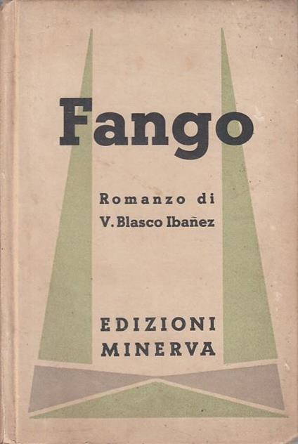Fango - Vicente Blasco Ibáñez - copertina