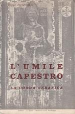 L' Umile Capestro La Corda Serafica