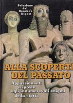 Alla Scoperta Del Passato