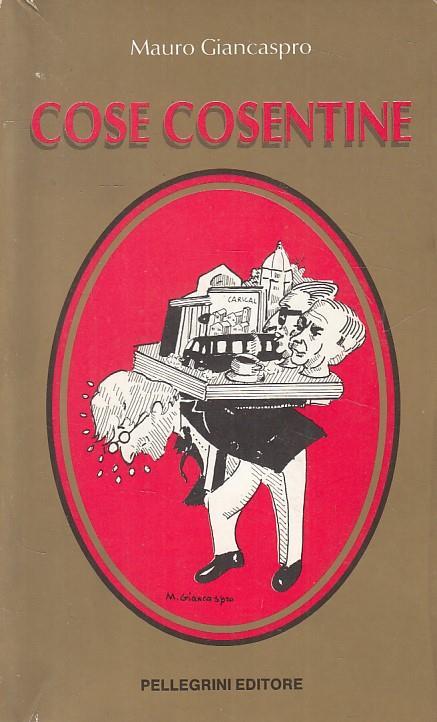Cose Cosentine - Mauro Giancaspro - copertina