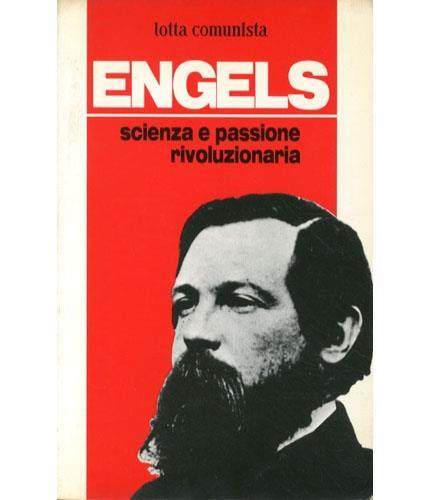 Scienza e passione rivoluzionaria - Friedrich Engels - copertina