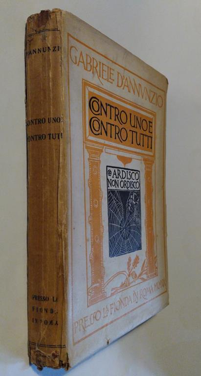 Contro uno e contro tutti - Gabriele D'Annunzio - 3