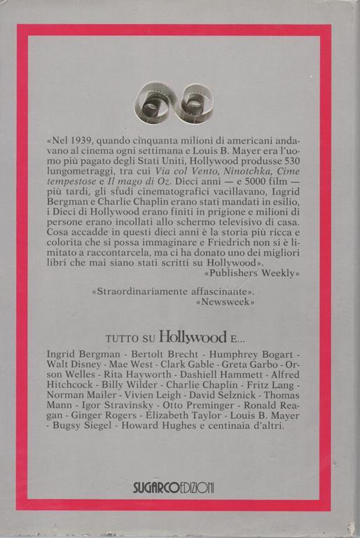 La favolosa Hollywood. Gli anni d'oro del cinema - Otto Friedrich - 2