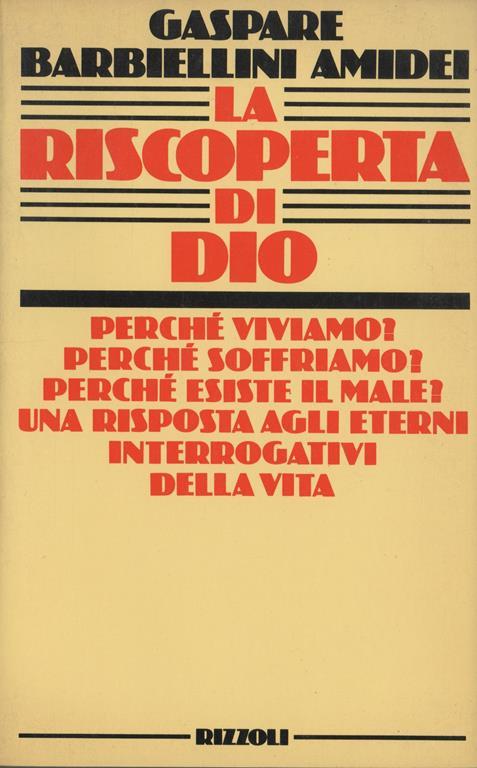 La riscoperta di Dio - Gaspare Barbiellini Amidei - copertina