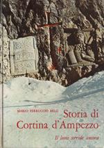 Storia di Cortina d'Ampezzo. Il leone sorride ancora