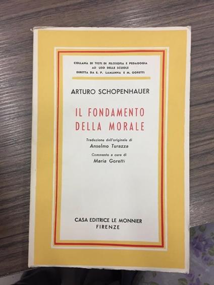 Il fondamento della morale - Arthur Schopenhauer - copertina