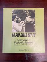 La più bella sei tu. Fotografie di Federico patellani. Introduzione di Morando Morandini