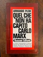 Quel che non ha capito Carl Marx