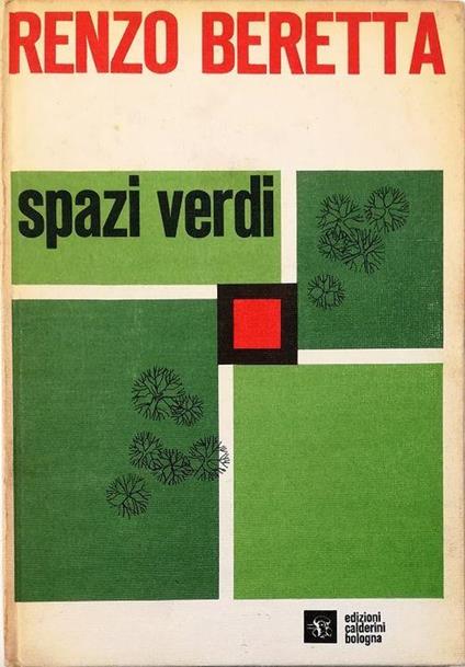 Gli spazi verdi - Renzo Beretta - copertina