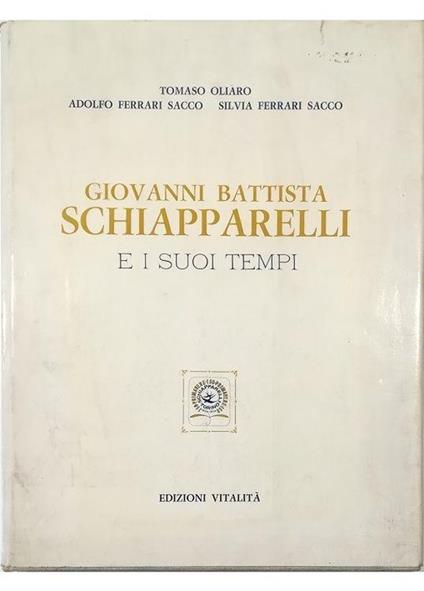 Giovanni Battista Schiapparelli e i suoi tempi - copertina