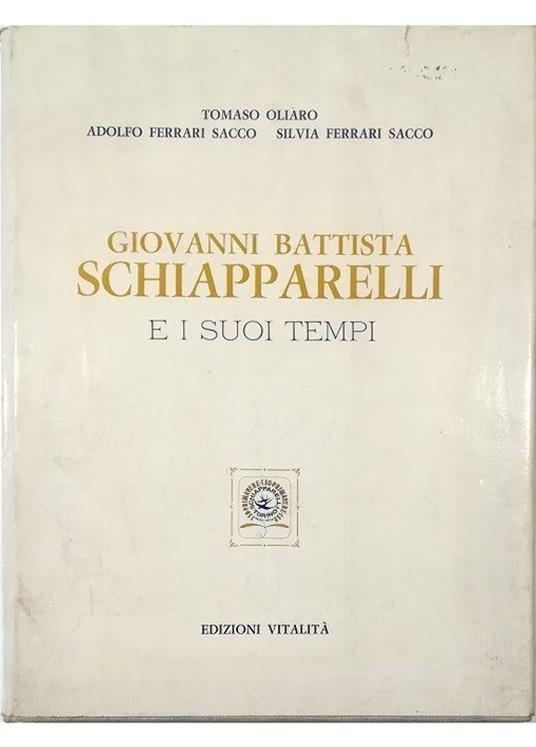Giovanni Battista Schiapparelli e i suoi tempi - copertina