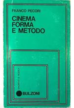 Cinema forma e metodo