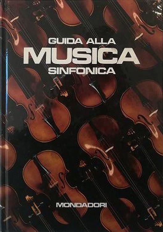 Guida alla musica sinfonica - Camillo Tommasi di Vignano - copertina