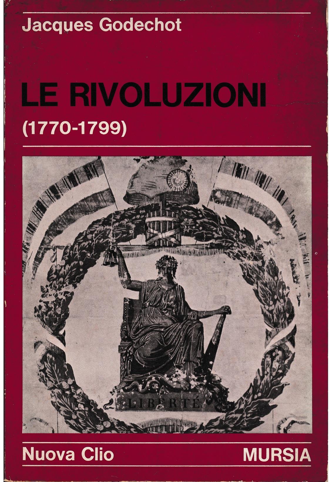 Le rivoluzioni (1770-1799)