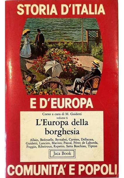 L' Europa della Borghesia con Atlante storico fuori testo - copertina