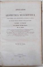 Applicazioni della geometria descrittiva alle ombre, alla prospettiva lineare e aerea, al taglio delle pietre e del legname. Libri cinque con Atlante di 266 figure