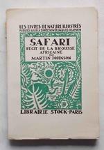 Safari. Recit de la brousse africaine