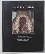 La cucina gioiosa. 
