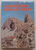 I rifugi alpini dell'Alto Adige